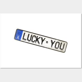 Lucky You - License Plate Posters and Art